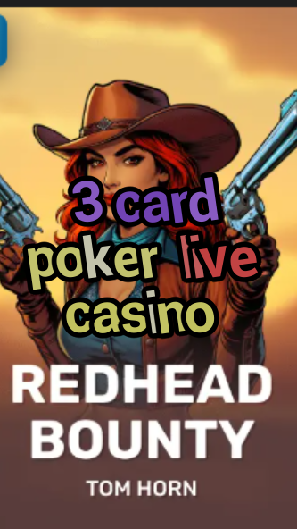 3 card poker live casino-w4cy2mdjlx2bf.com